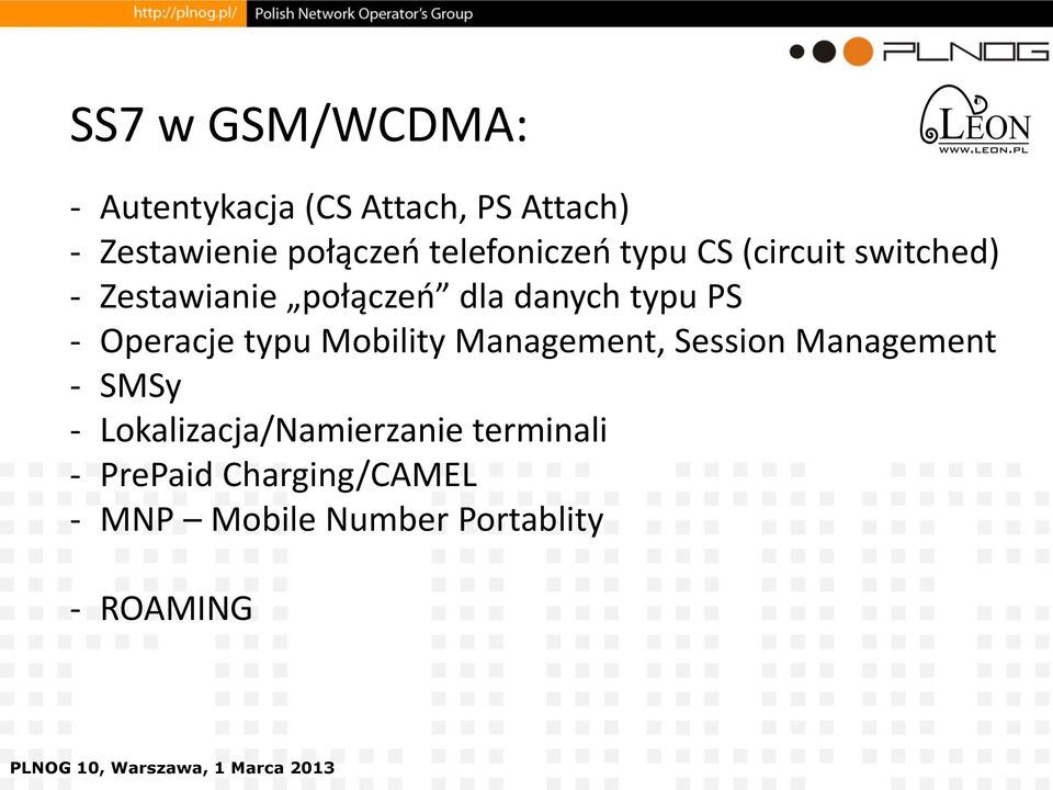 PS - Operacje typu Mobility Management, Session Management - SMSy -