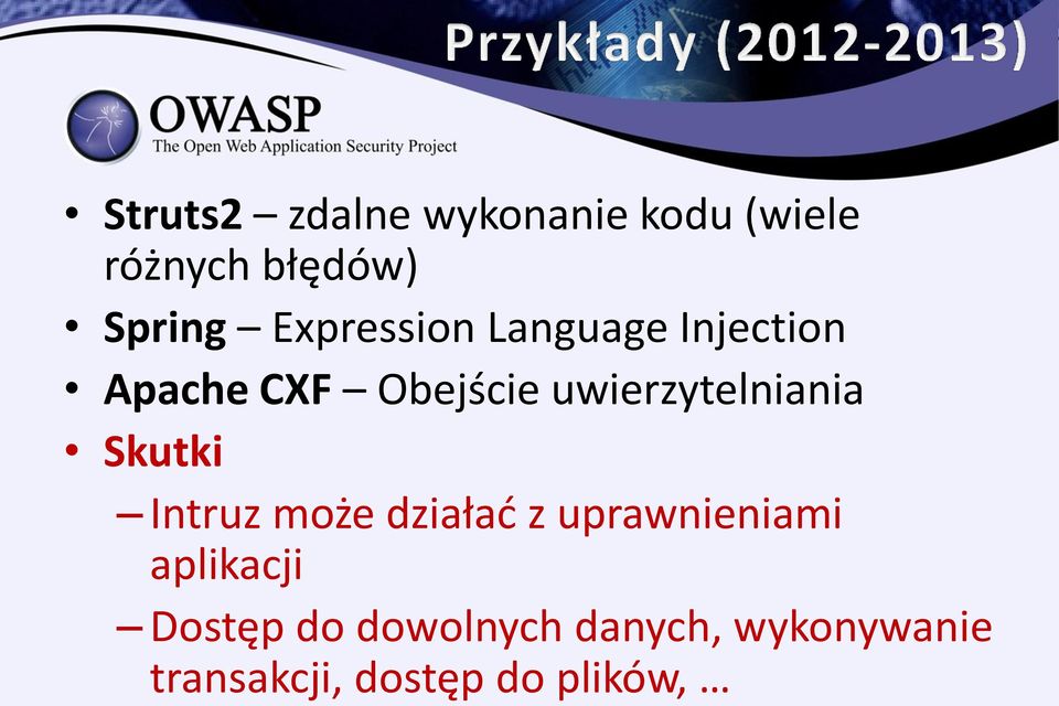 uwierzytelniania Skutki Intruz może działać z uprawnieniami