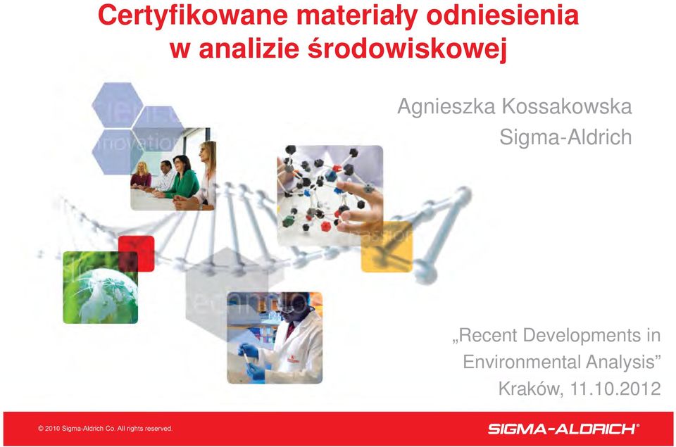 Kossakowska Sigma-Aldrich Recent