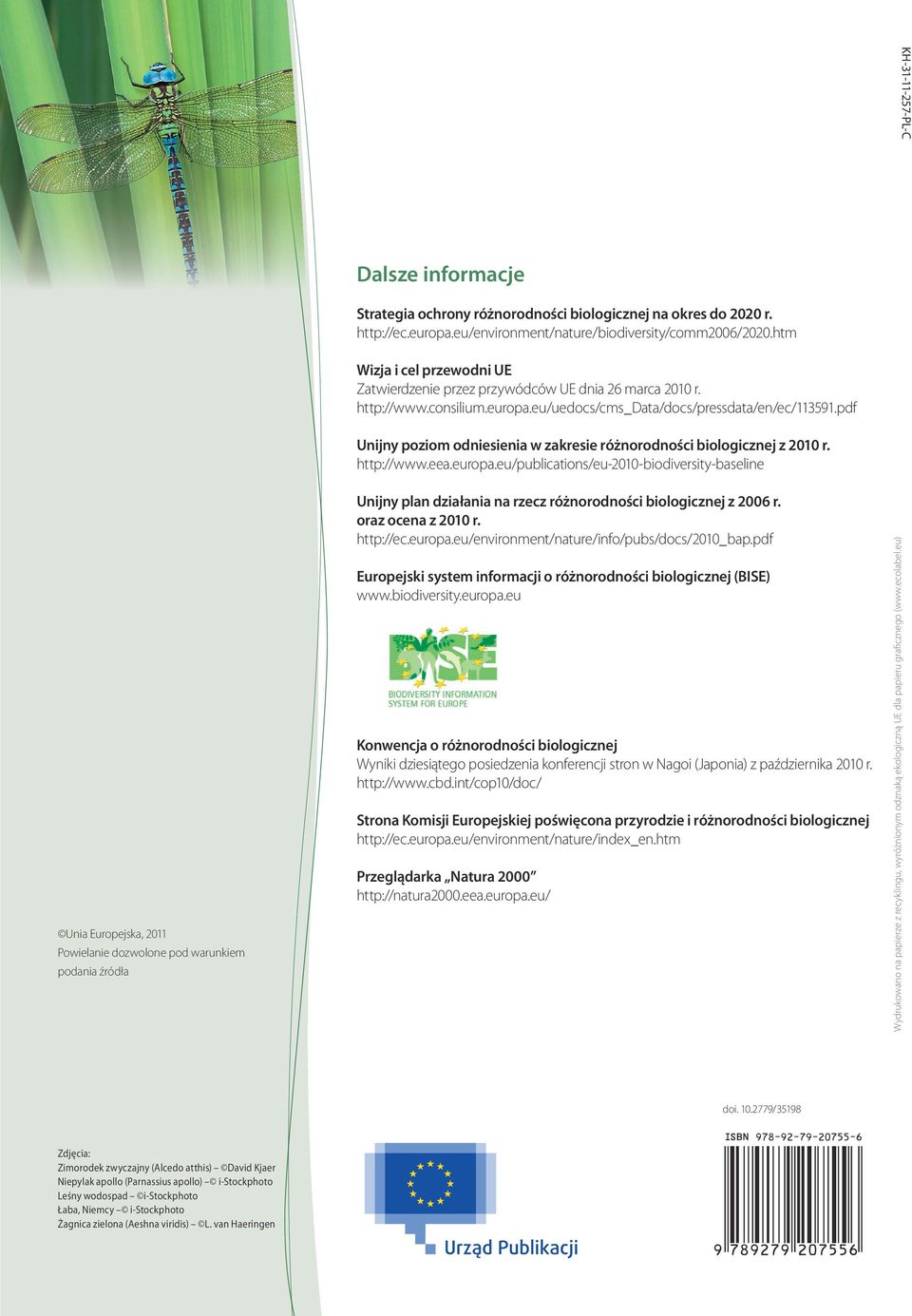 pdf Unijny poziom odniesienia w zakresie różnorodności biologicznej z 2010 r. http://www.eea.europa.