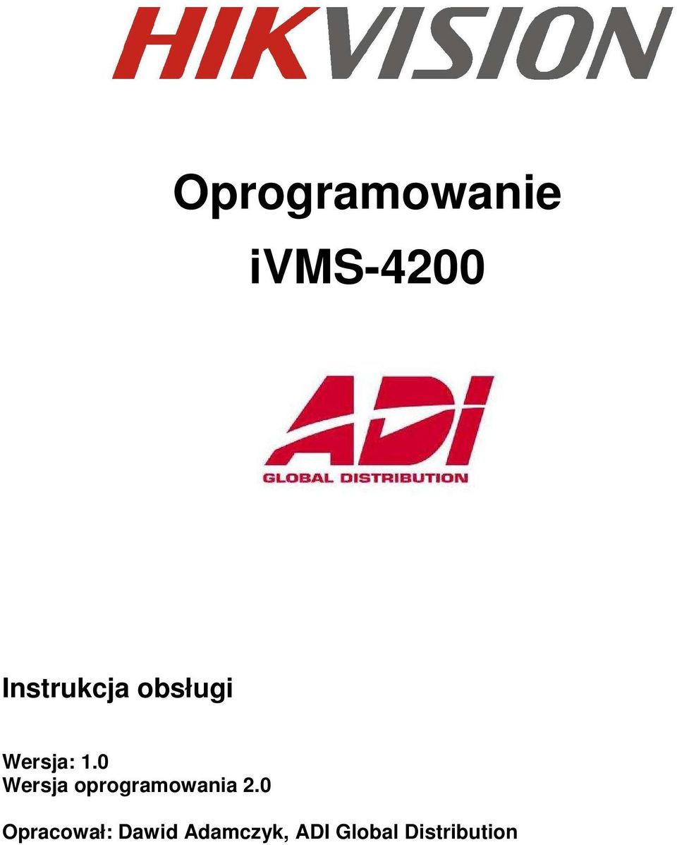 0 Wersja oprogramowania 2.