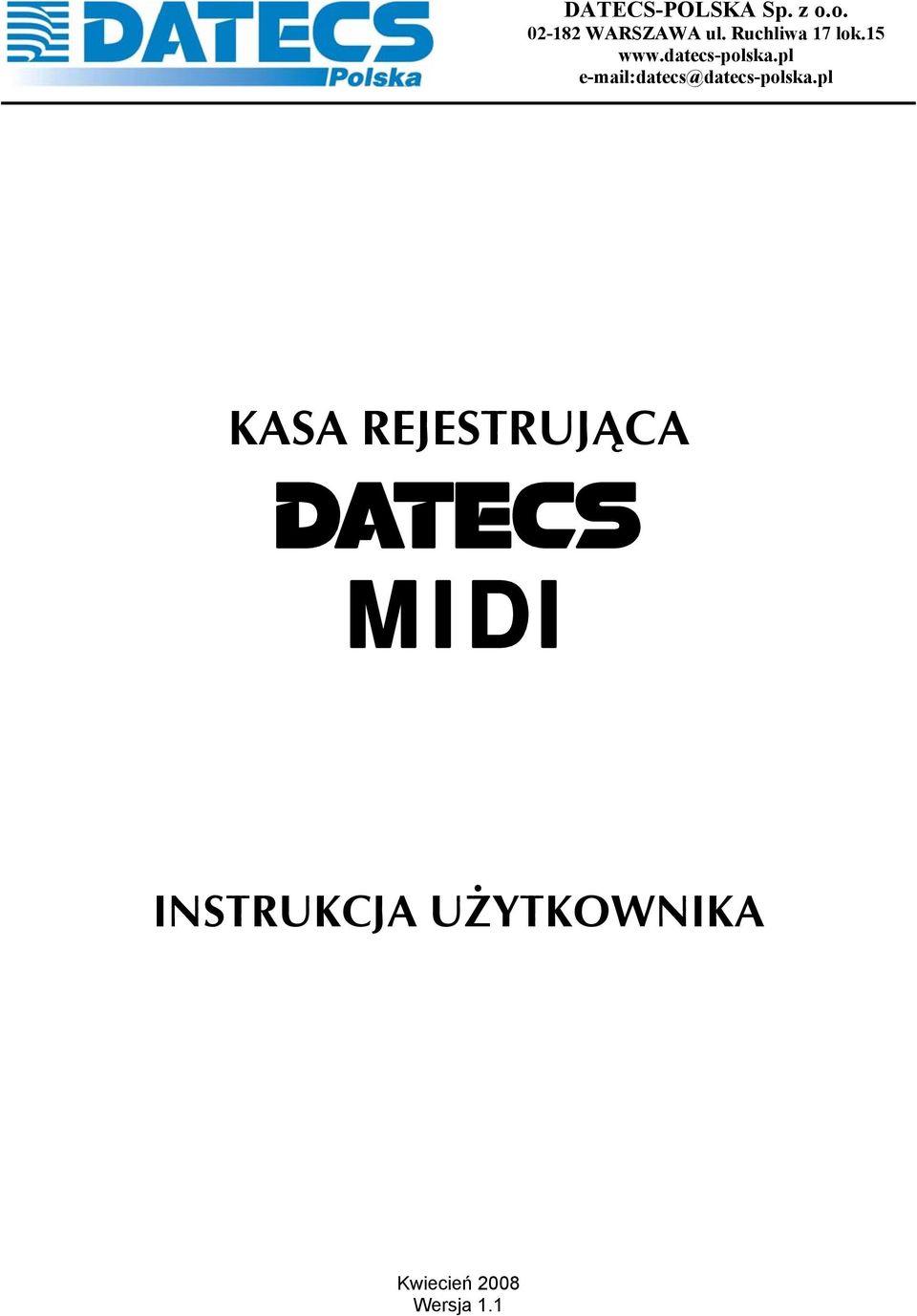 pl e-mail:datecs@datecs-polska.