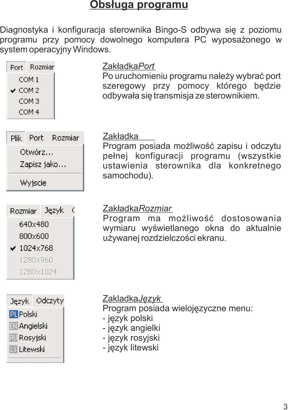 Zakładka Program posiada możliwość zapisu i odczytu pełnej konfiguracji programu (wszystkie ustawienia sterownika dla konkretnego samochodu).