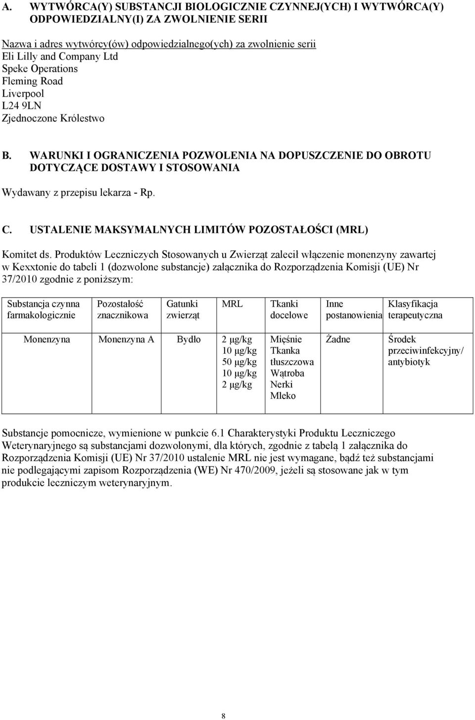 USTALENIE MAKSYMALNYCH LIMITÓW POZOSTAŁOŚCI (MRL) Komitet ds.