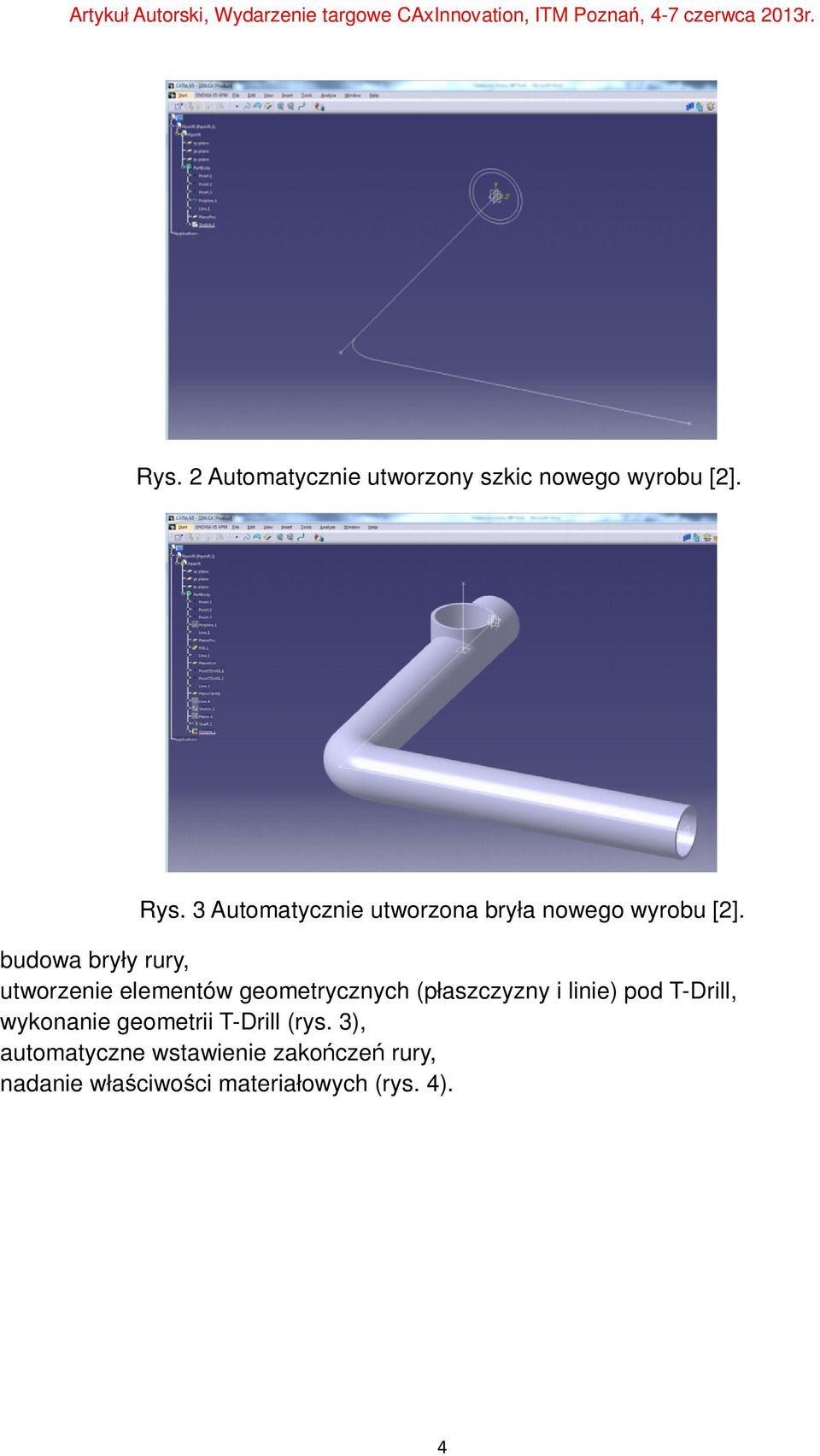 budowa bryły rury, utworzenie elementów geometrycznych (płaszczyzny i linie) pod