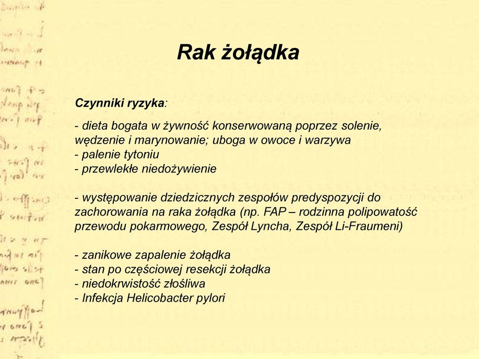 zachorowania na raka żołądka (np.