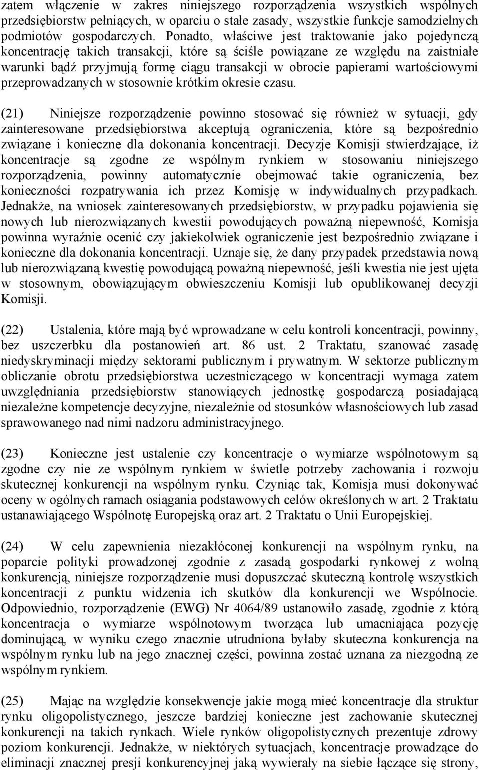 wartościowymi przeprowadzanych w stosownie krótkim okresie czasu.