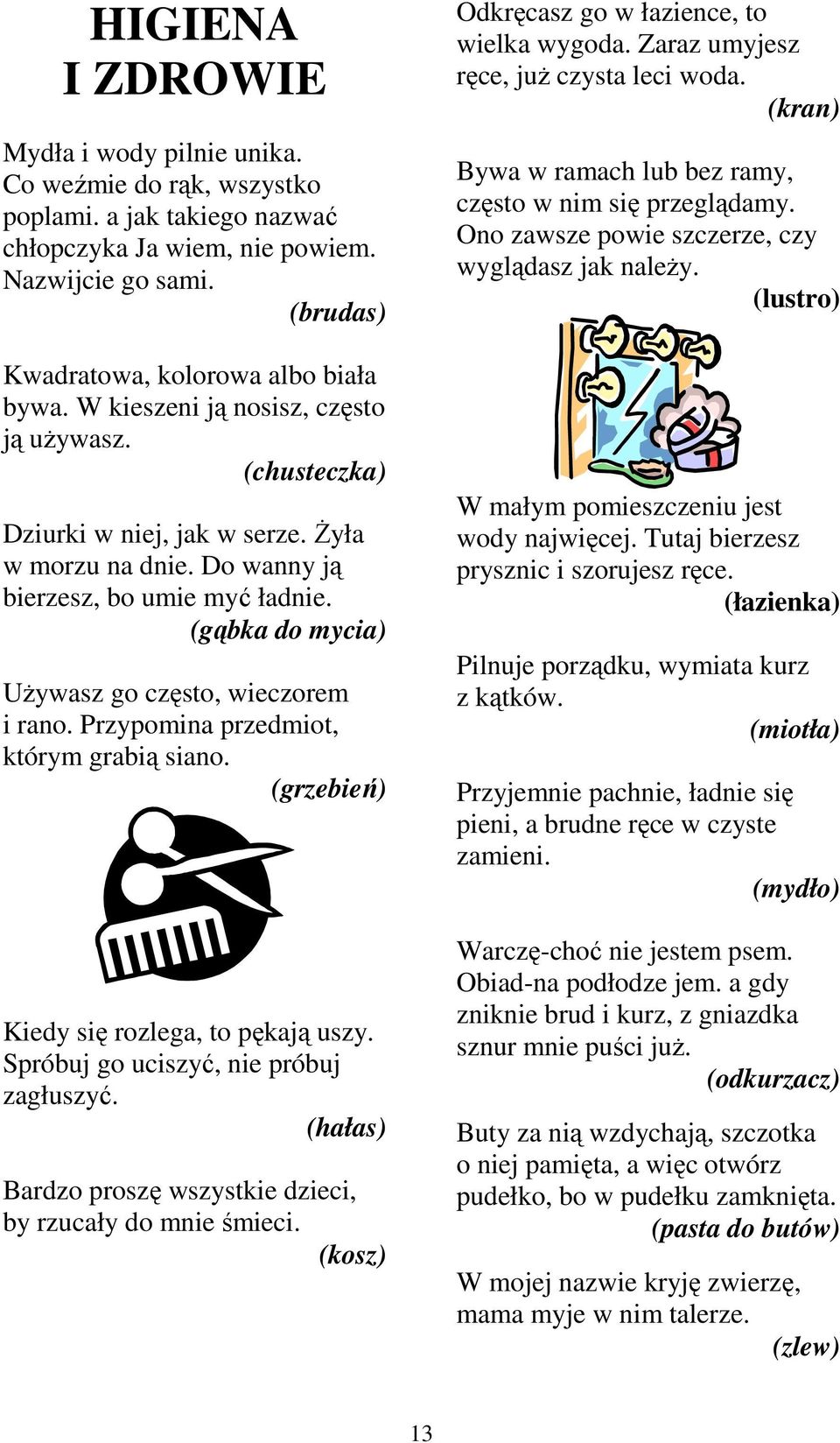 ZBIÓR ZAGADEK. do wykorzystania w pracy z dziećmi OPRACOWAŁA ...