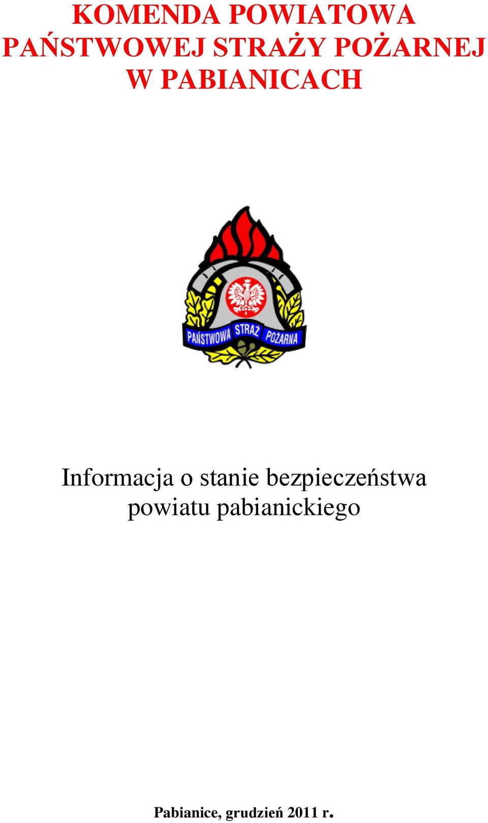 stanie bezpieczeństwa powiatu