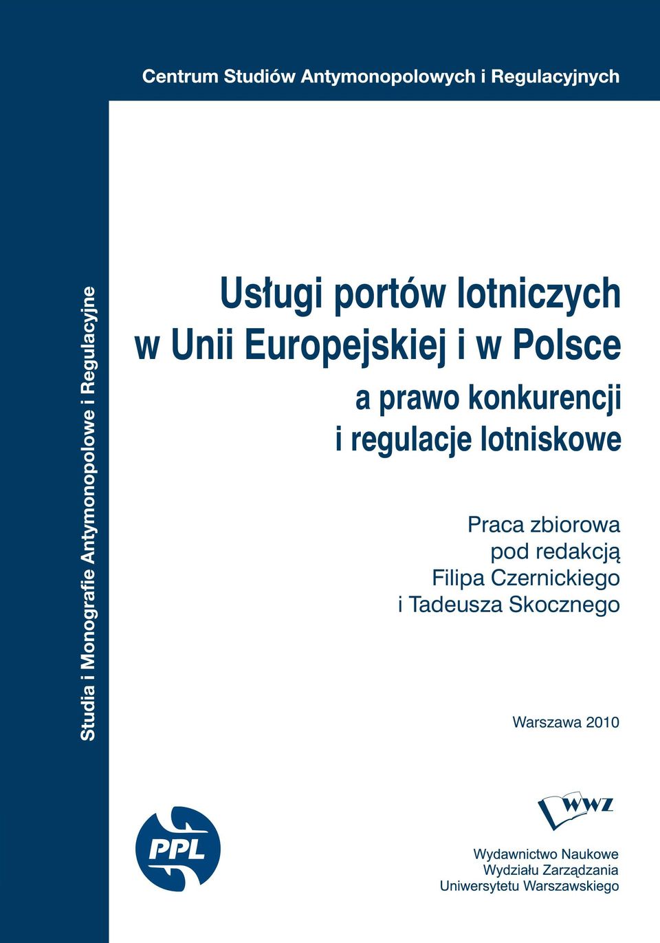 lotniskowe Praca zbiorowa pod redakcją Filipa