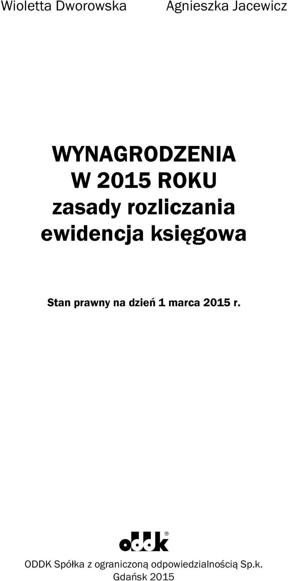 ewidencja księgowa Stan prawny na dzień 1 marca