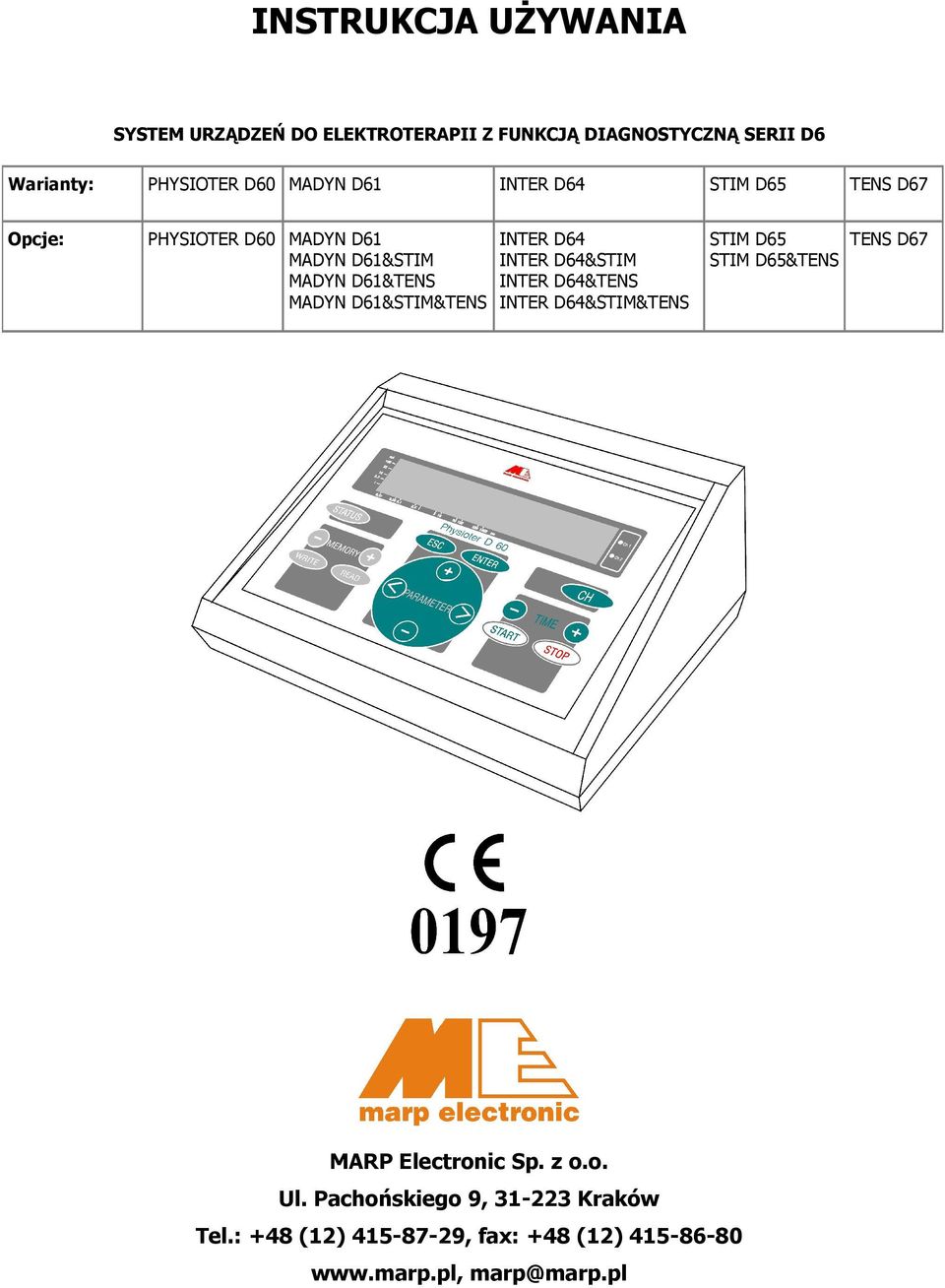 D67 STIM D65&TENS D61 D61&STIM D61&TENS D61&STIM&TENS D64 D64&STIM D64&TENS D64&STIM&TENS MARP Electronic Sp. z o.
