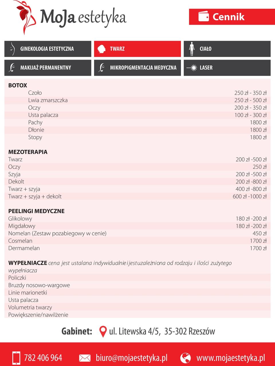 - -800 zł 400 zł -800 zł -1000 zł 180 zł - 180 zł - 450 zł 1 1 WYPEŁNIACZE cena jest ustalana indywidualnie i jest uzależniona od