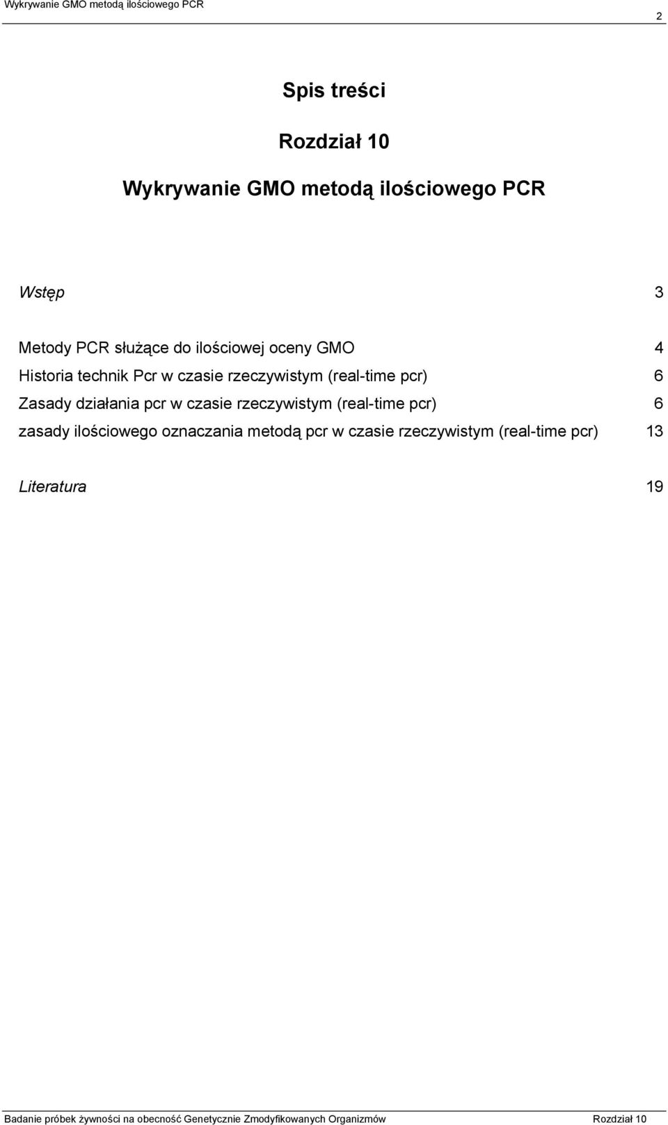 (real-time pcr) 6 Zasady działania pcr w czasie rzeczywistym (real-time pcr) 6