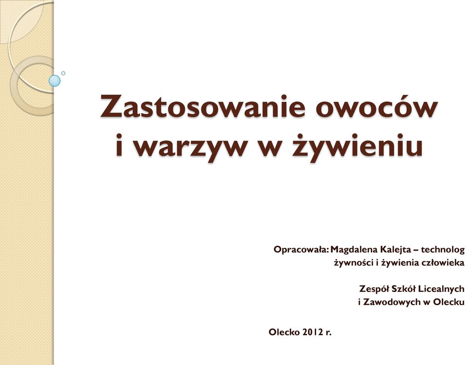 żywności i żywienia człowieka Zespół Szkół