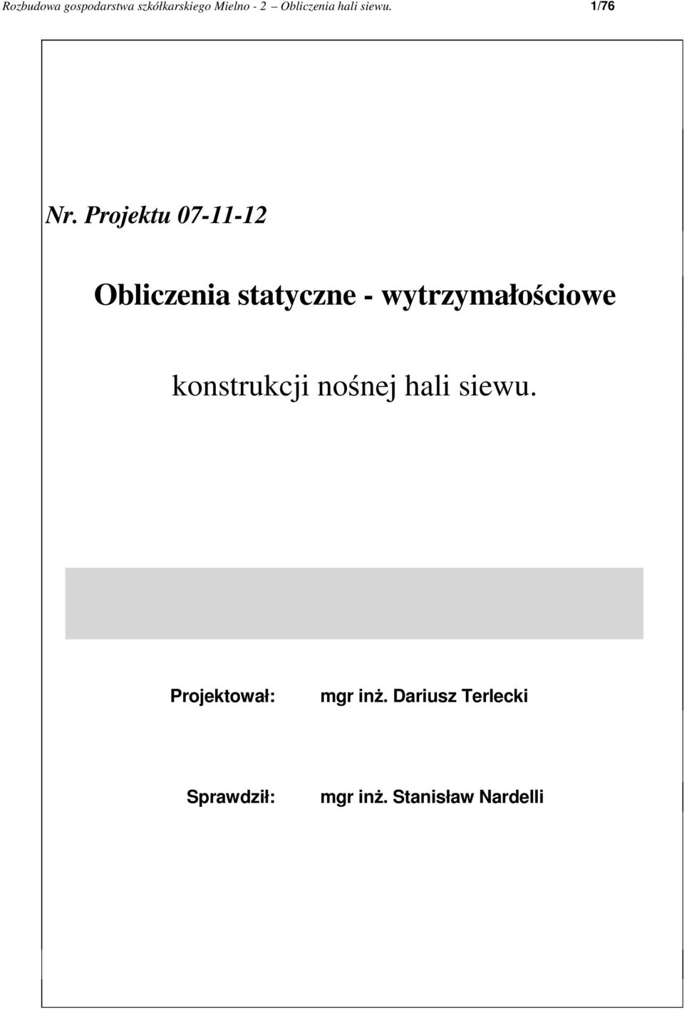 Projektu 07-11-12 Obliczenia statyczne - wytrzymałościowe