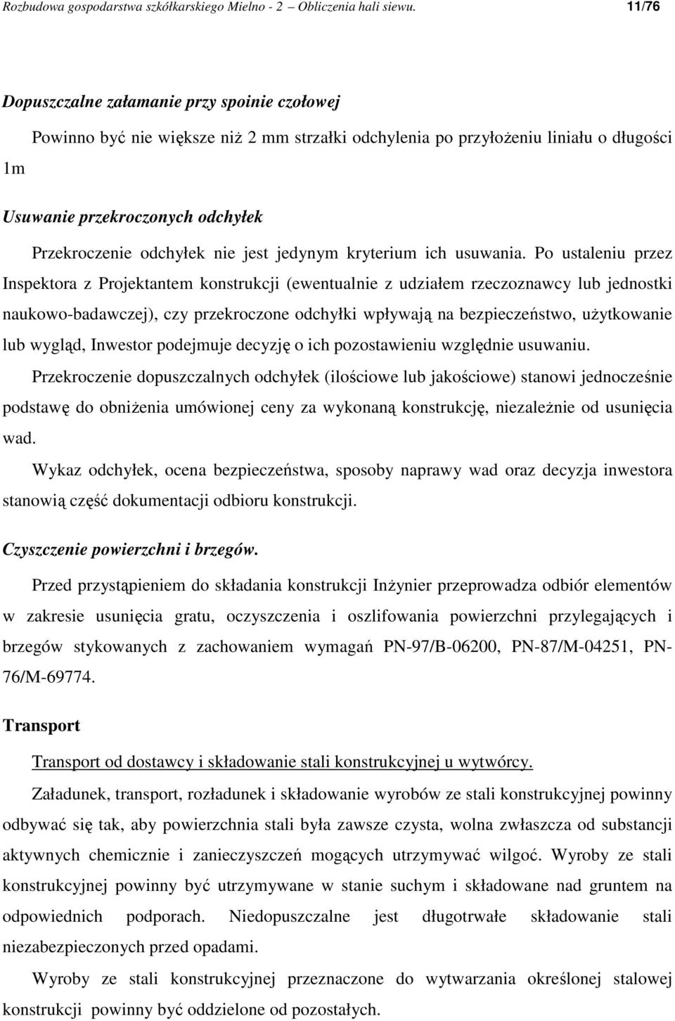 nie jest jedynym kryterium ich usuwania.