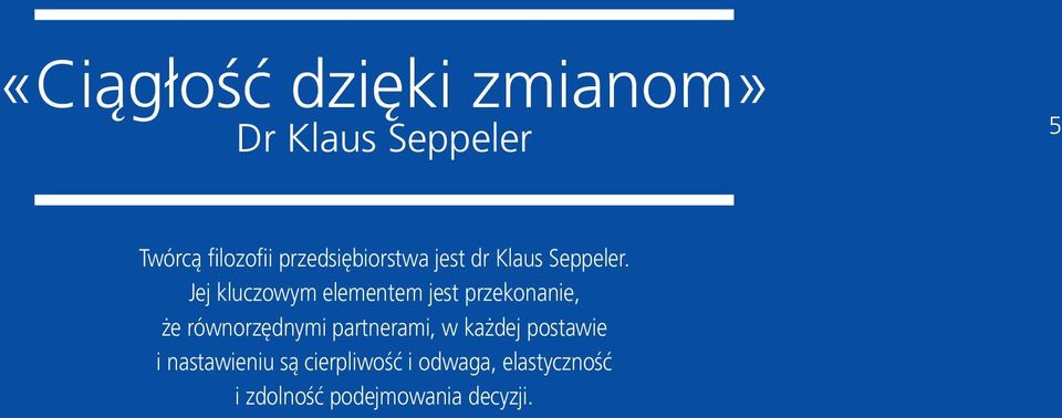 Jej kluczowym elementem jest przekonanie, że równorzędnymi