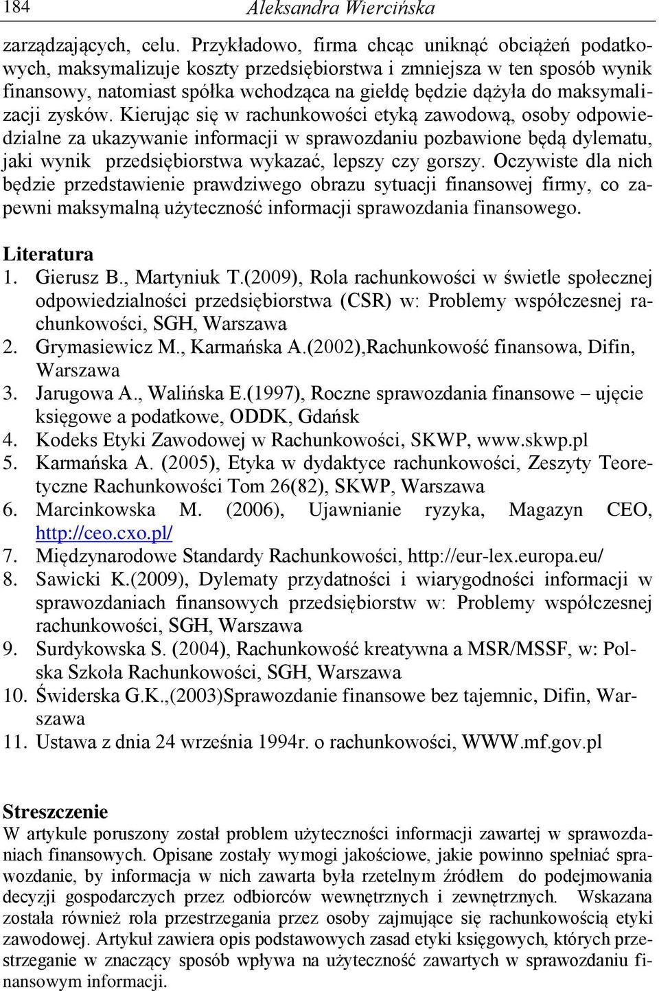 maksymalizacji zysków.