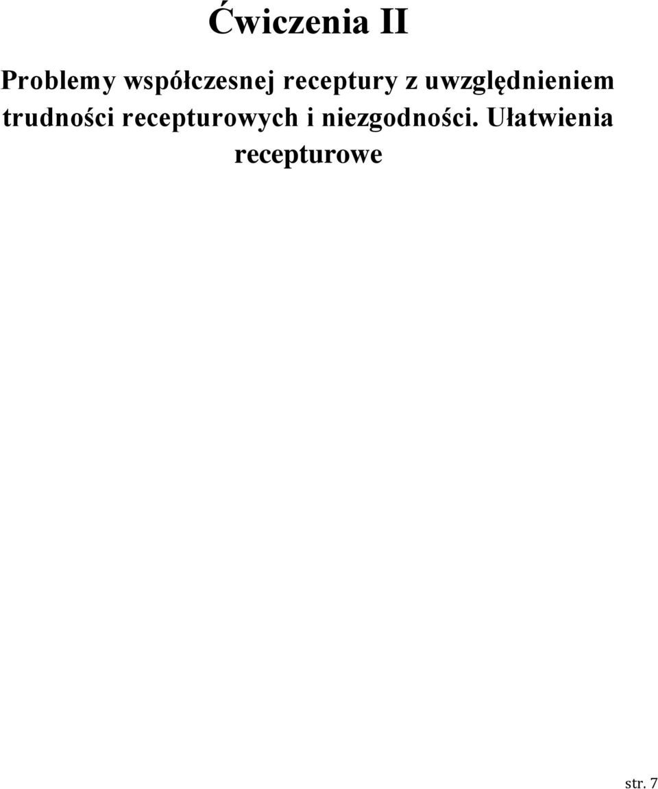 uwzględnieniem trudności