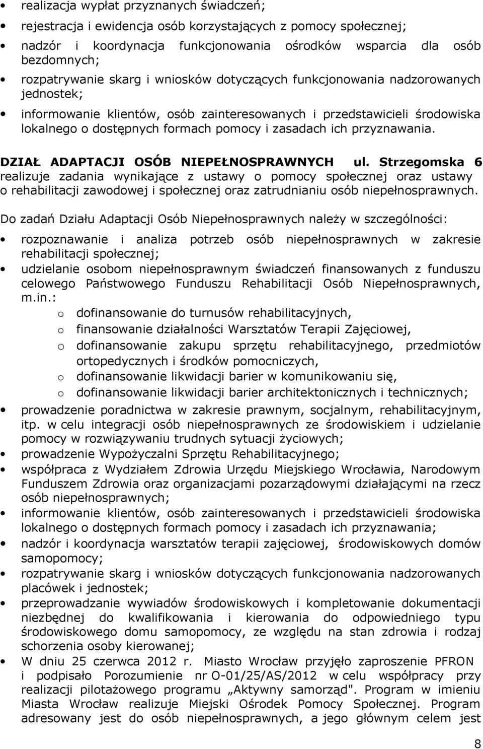 przyznawania. DZIAŁ ADAPTACJI OSÓB NIEPEŁNOSPRAWNYCH ul.