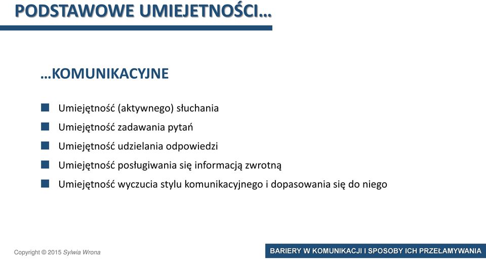 odpowiedzi Umiejętność posługiwania się informacją zwrotną