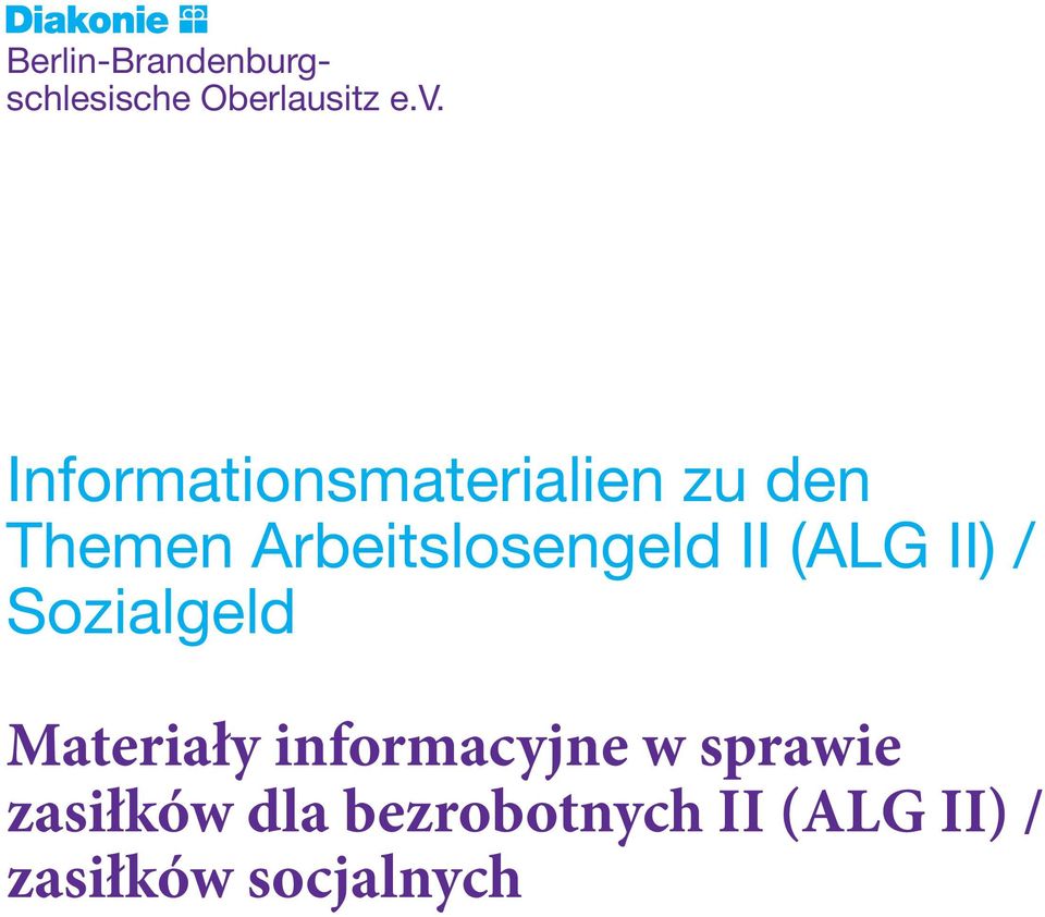II (ALG II) / Sozialgeld Materiały informacyjne w