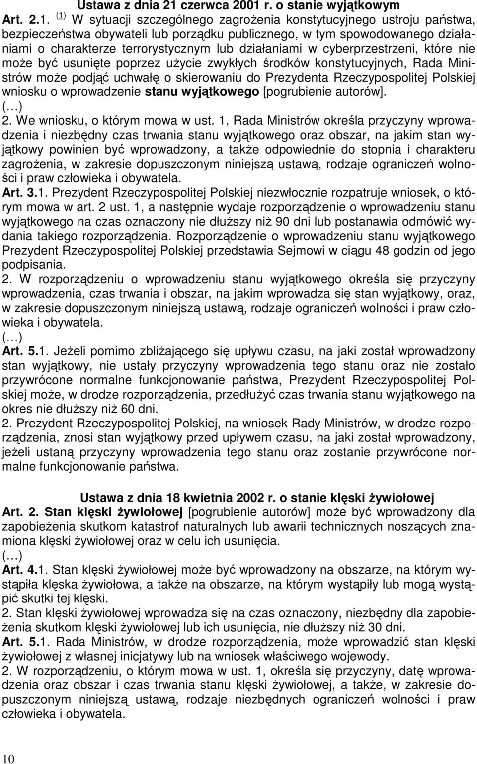r. o stanie wyjątkowym Art. 2.1.