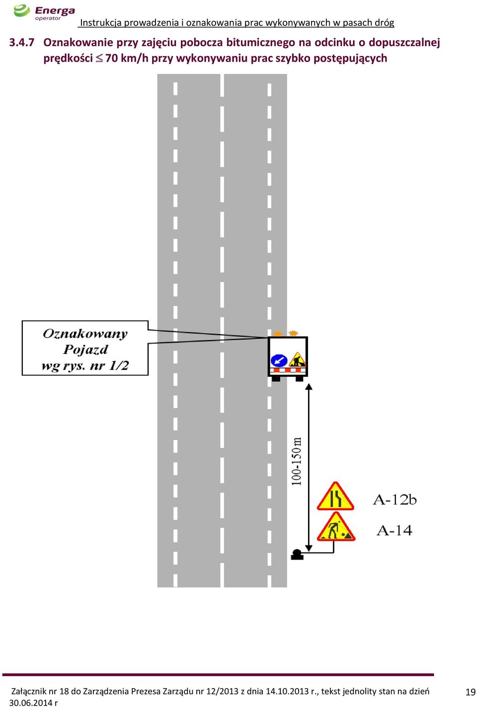 dopuszczalnej prędkości 70 km/h