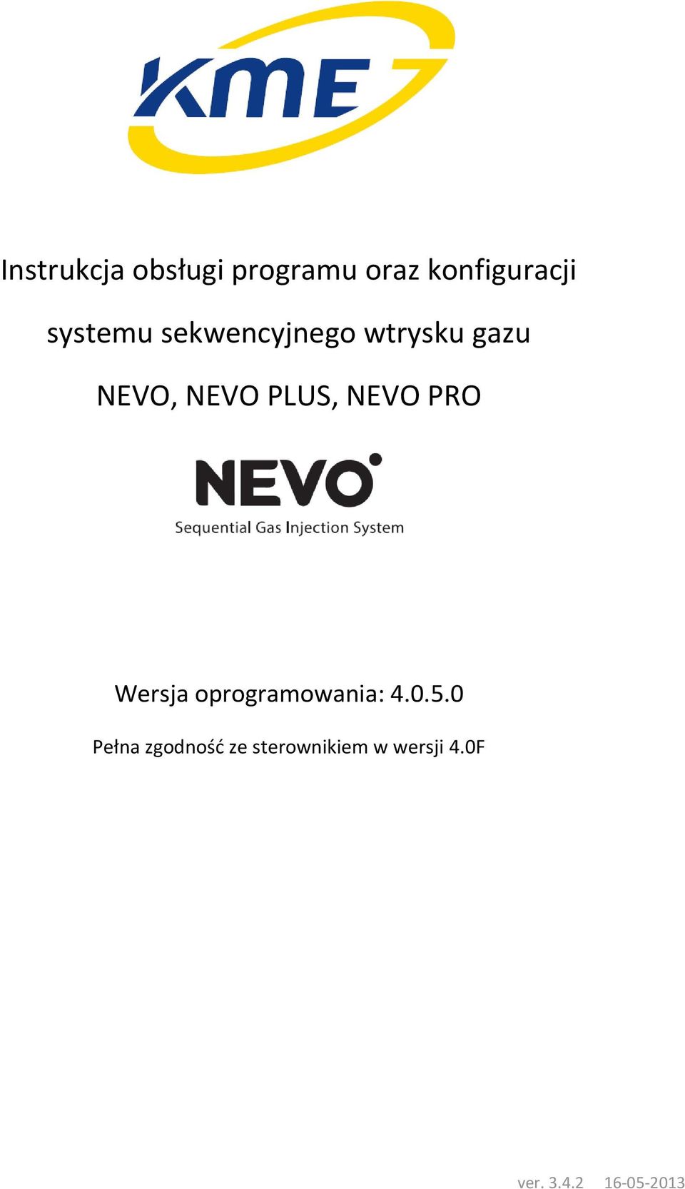 PLUS, NEVO PRO Wersja oprogramowania: 4.0.5.