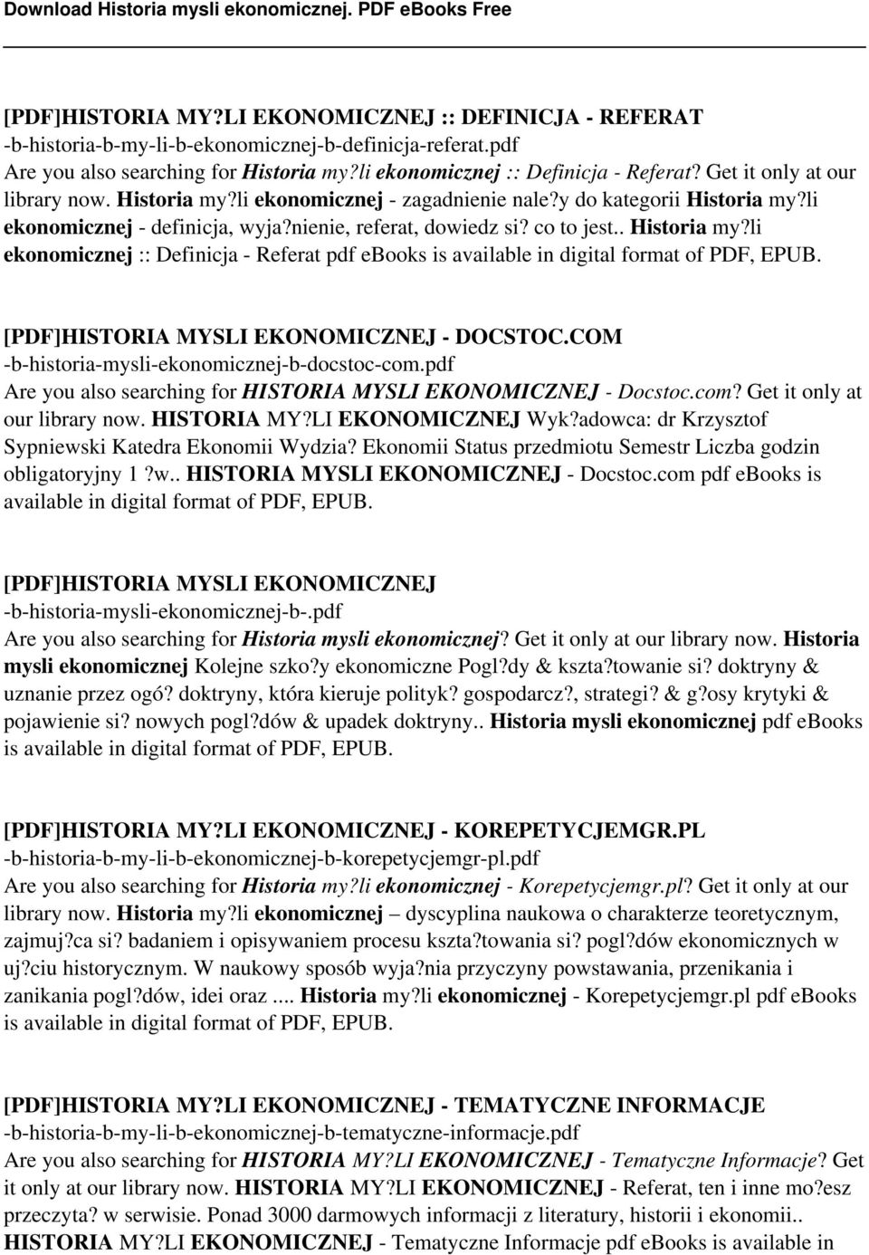 [PDF]HISTORIA MYSLI EKONOMICZNEJ - DOCSTOC.COM -b-historia-mysli-ekonomicznej-b-docstoc-com.pdf Are you also searching for HISTORIA MYSLI EKONOMICZNEJ - Docstoc.com? Get it only at our library now.