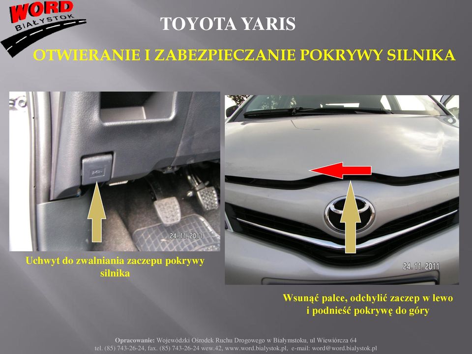 Toyota Yaris Otwieranie I Zabezpieczanie Pokrywy Silnika - Pdf Darmowe Pobieranie