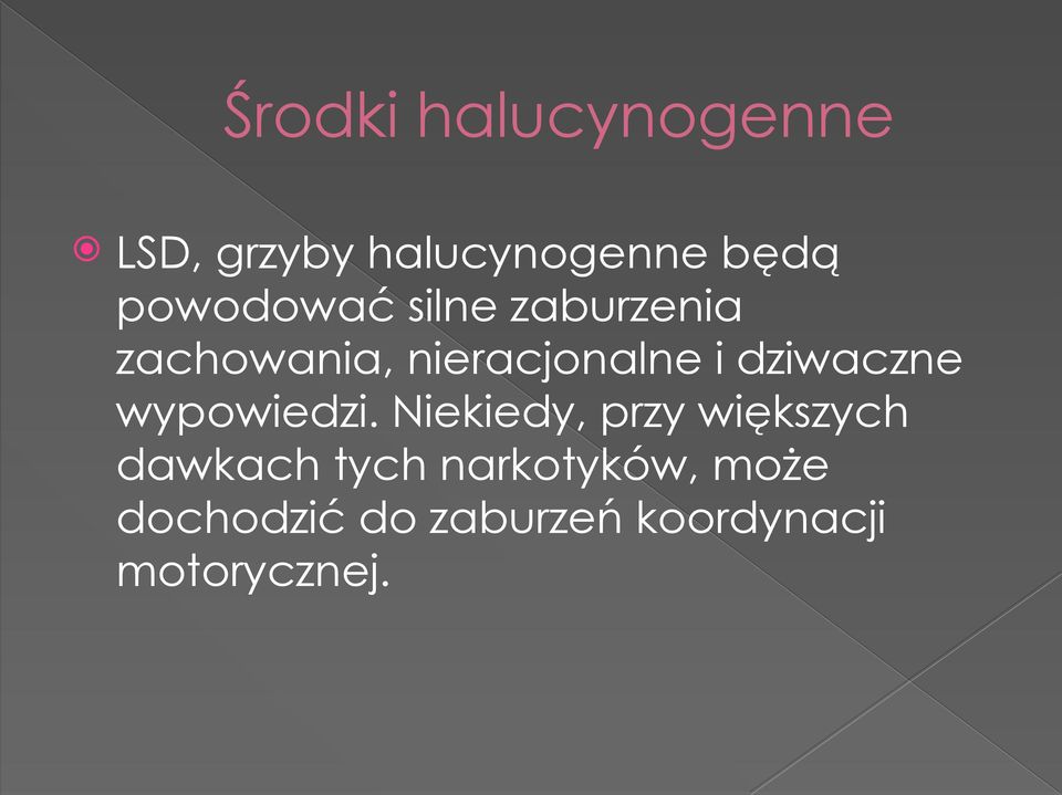 dziwaczne wypowiedzi.