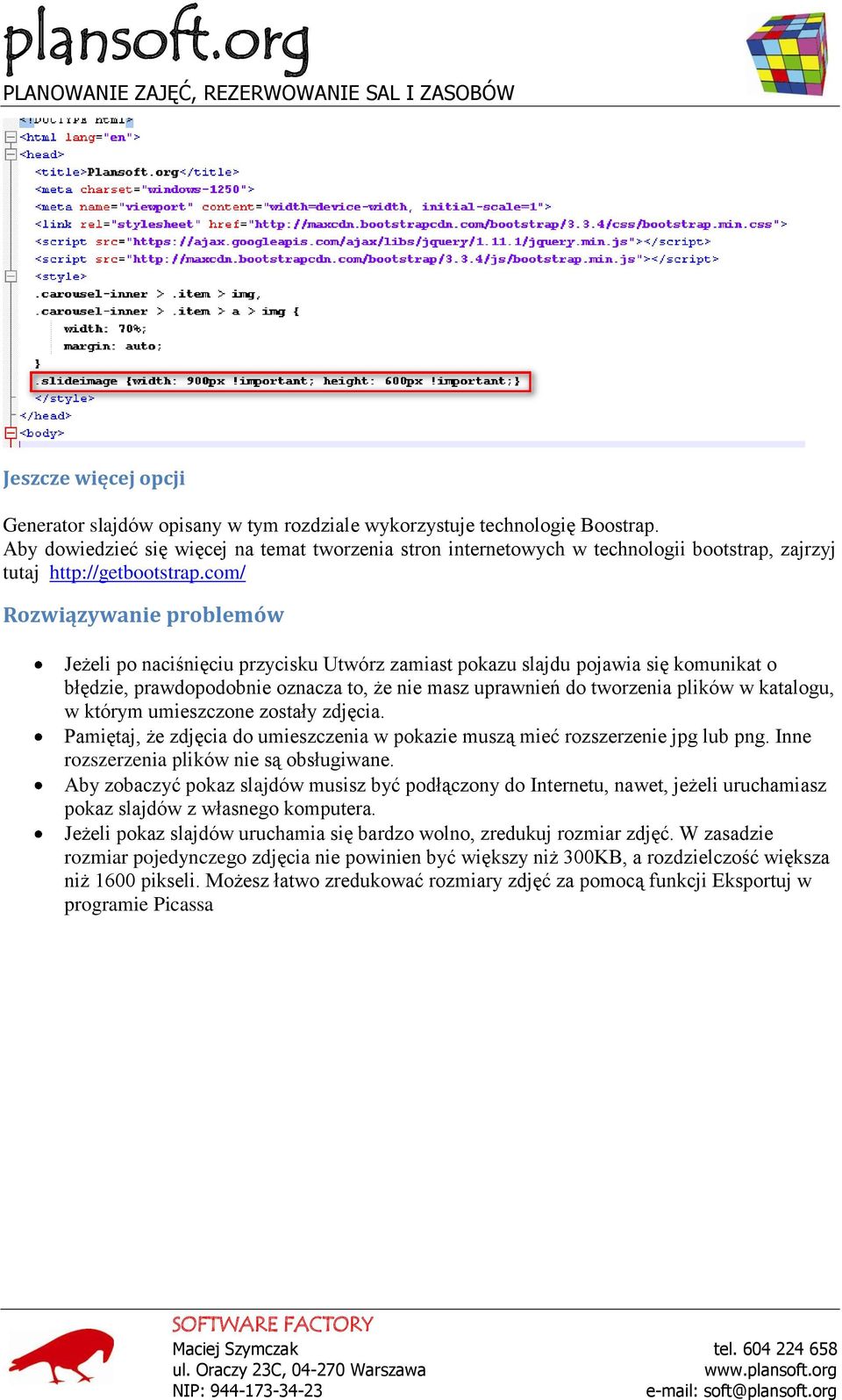 com/ Rozwiązywanie problemów Jeżeli po naciśnięciu przycisku Utwórz zamiast pokazu slajdu pojawia się komunikat o błędzie, prawdopodobnie oznacza to, że nie masz uprawnień do tworzenia plików w