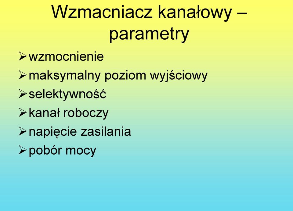 wyjściowy selektywność kanał