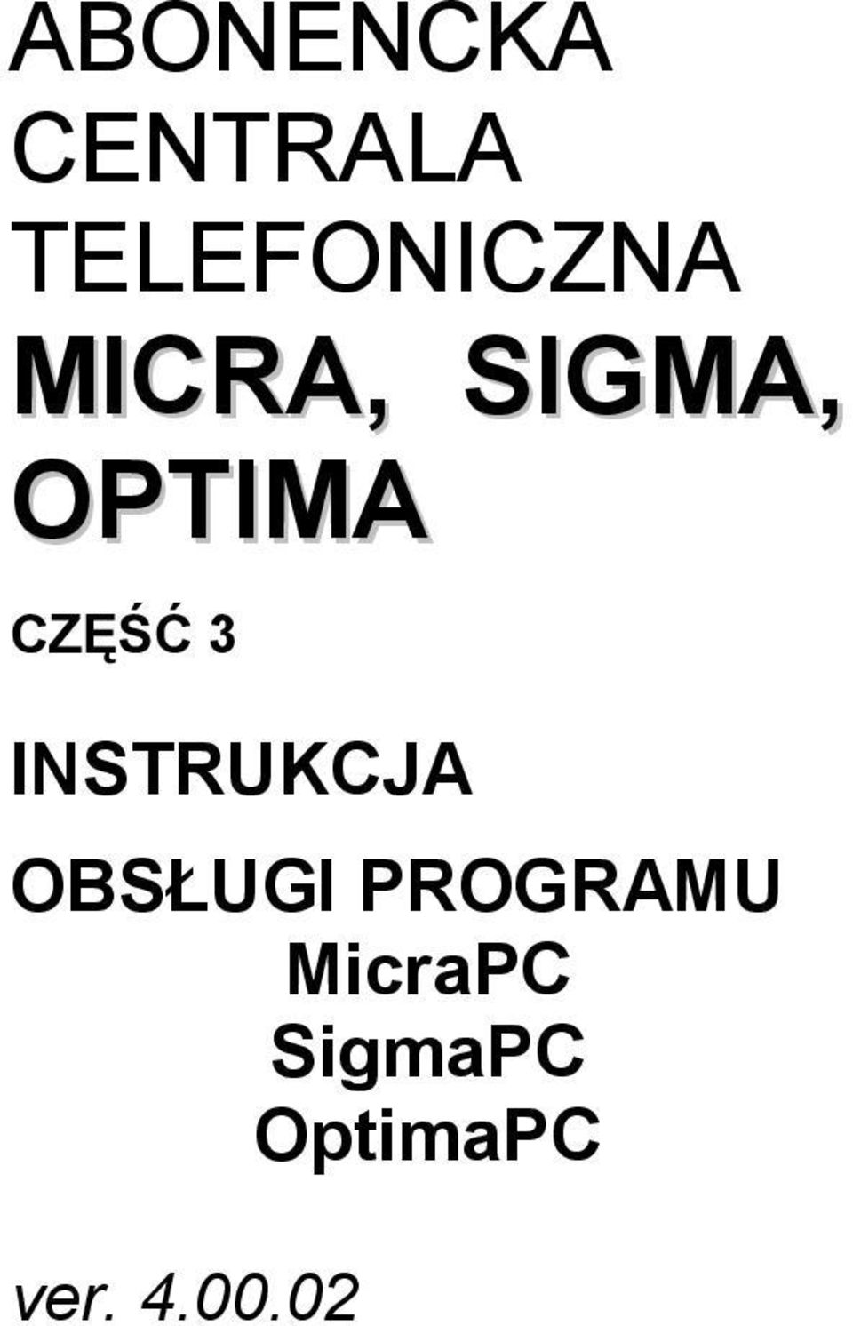 OPTIMA CZĘŚĆ 3 INSTRUKCJA