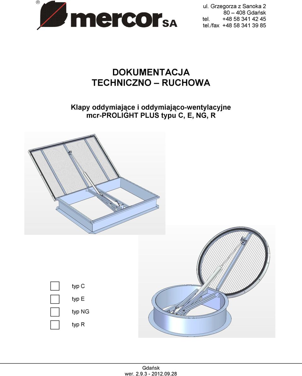 /fax +48 58 341 39 85 DOKUMENTACJA TECHNICZNO RUCHOWA Klapy
