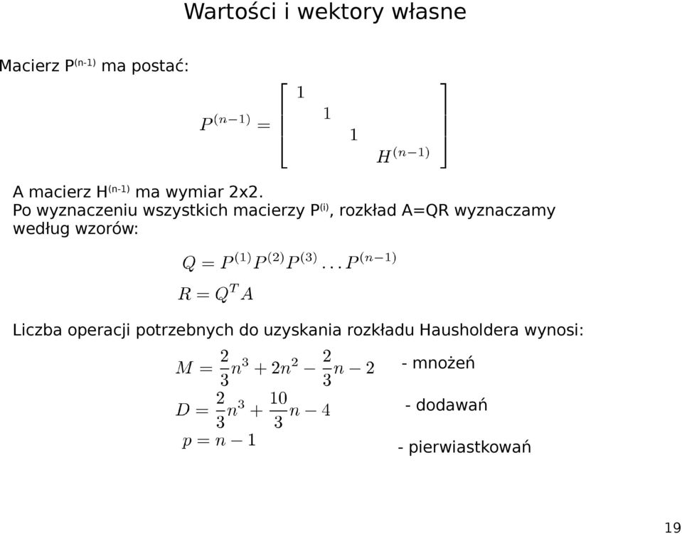 wyznaczamy według wzorów: Liczba operacji potrzebnych do