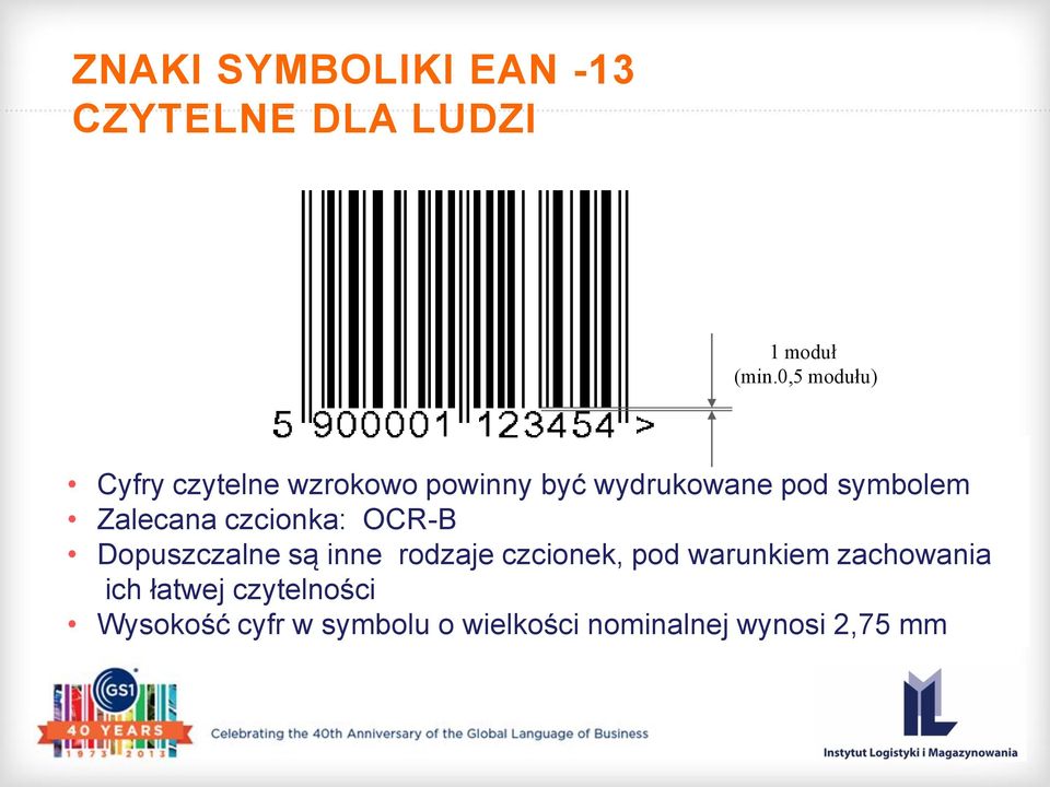 Zalecana czcionka: OCR-B Dopuszczalne są inne rodzaje czcionek, pod