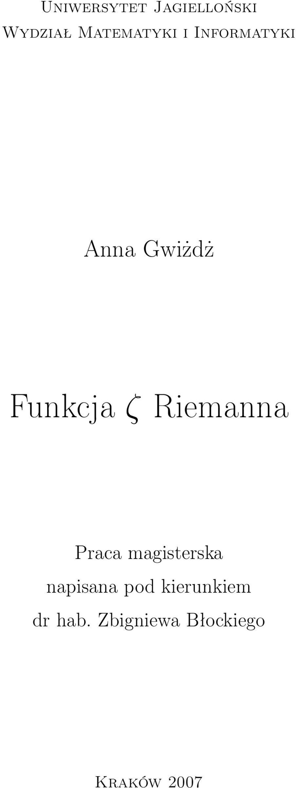 Funkcja ζ Riemanna Praca magisterska