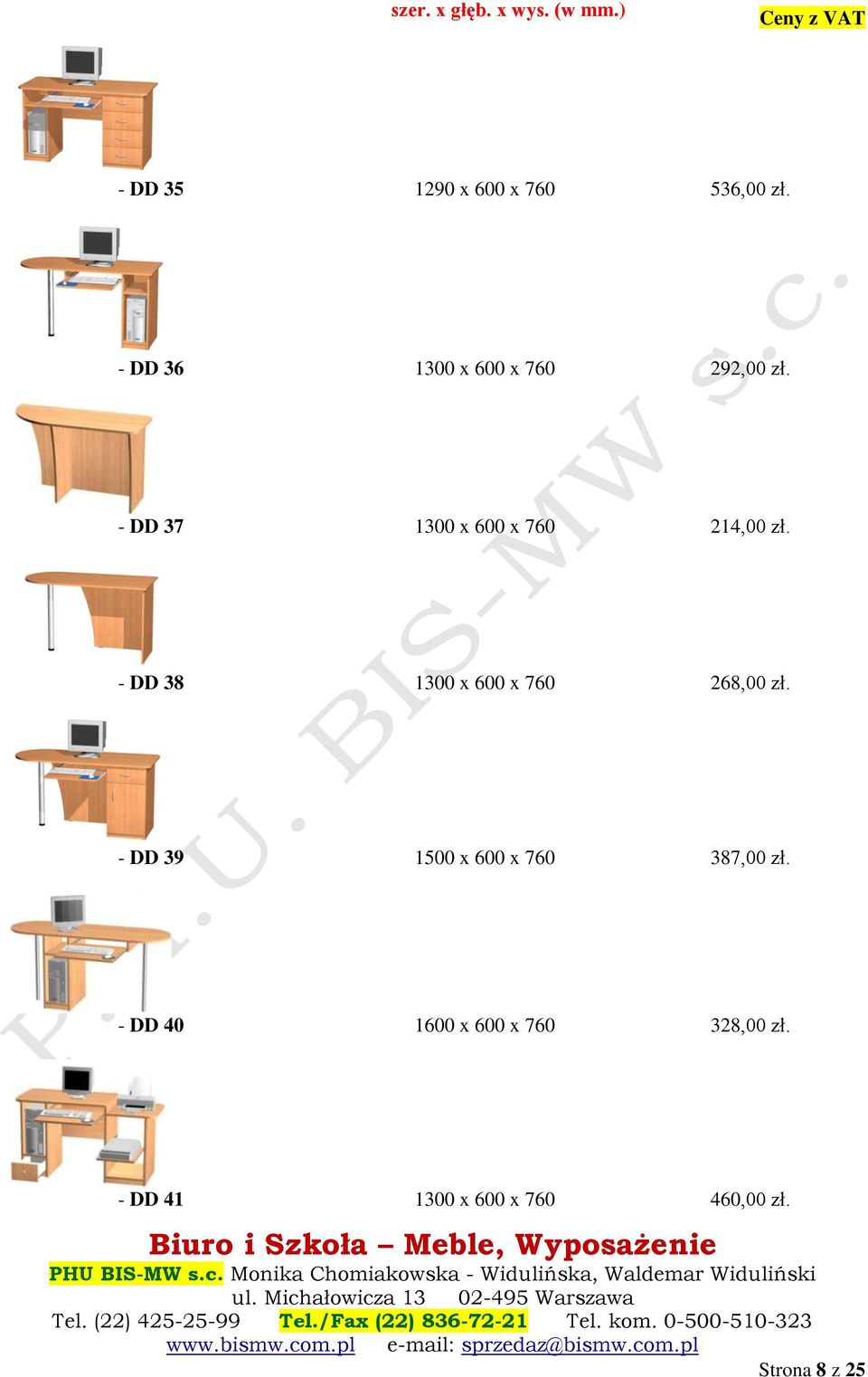 - DD 37 1300 x 600 x 760 214,00 zł.