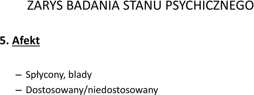 Afekt Spłycony,