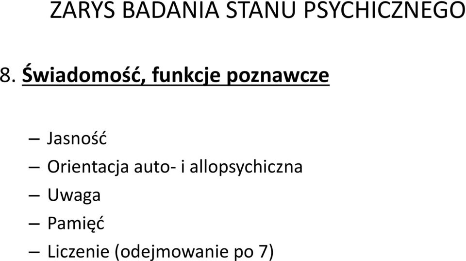 Jasność Orientacja auto- i