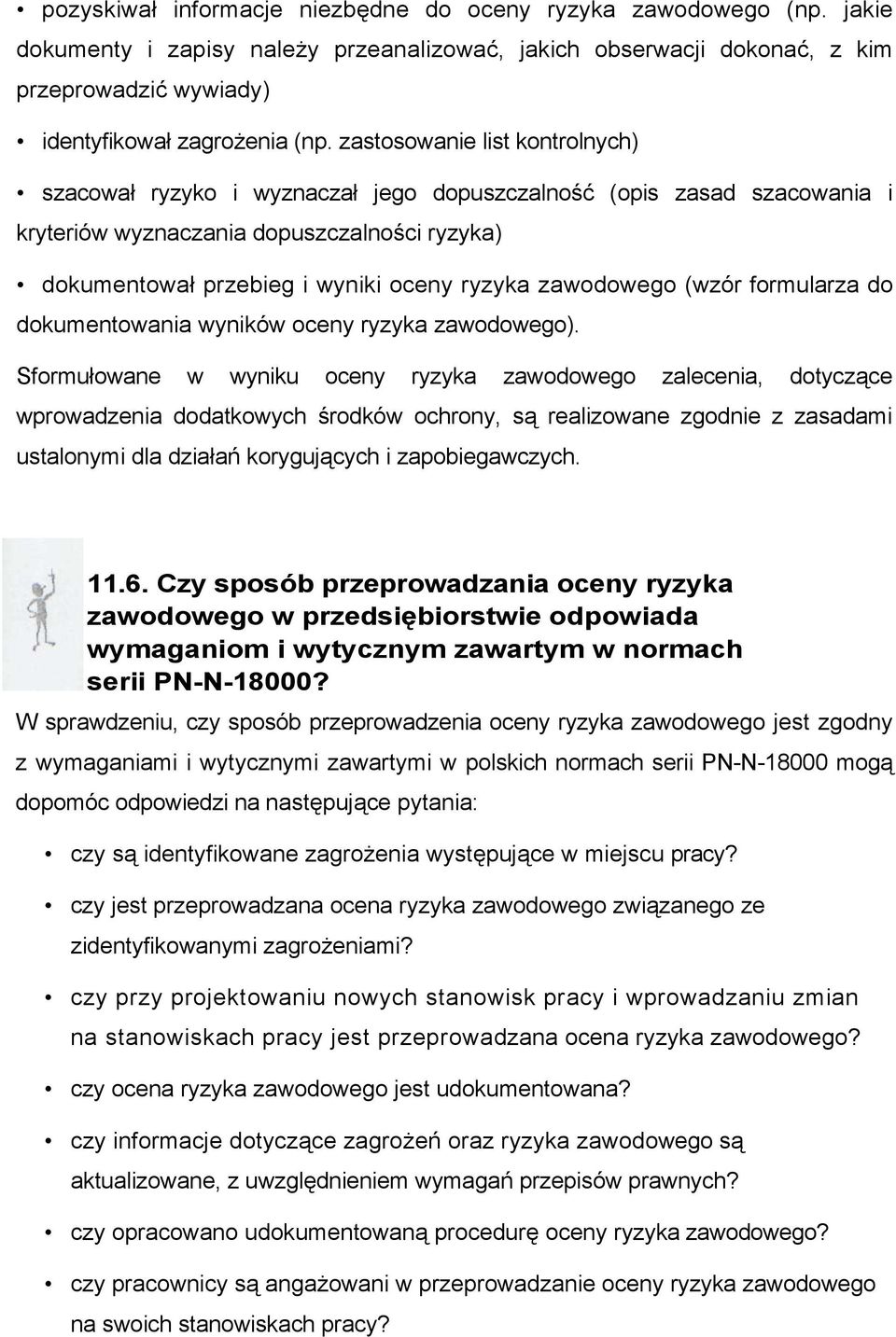 zawodowego (wzór formularza do dokumentowania wyników oceny ryzyka zawodowego).