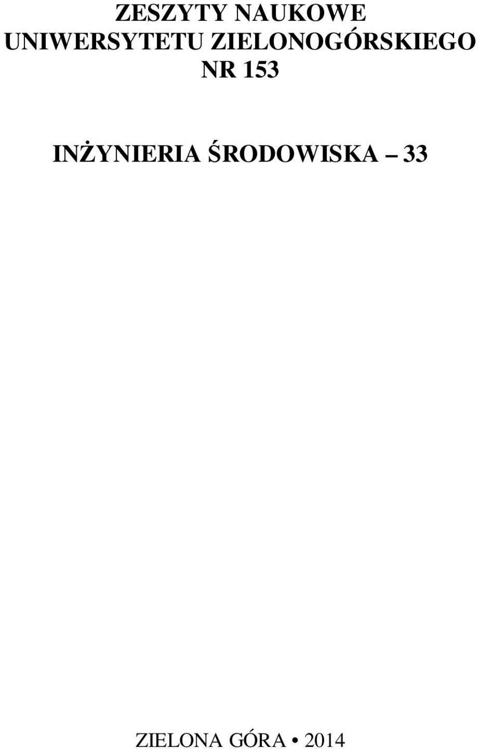 ZIELONOGÓRSKIEGO NR 153