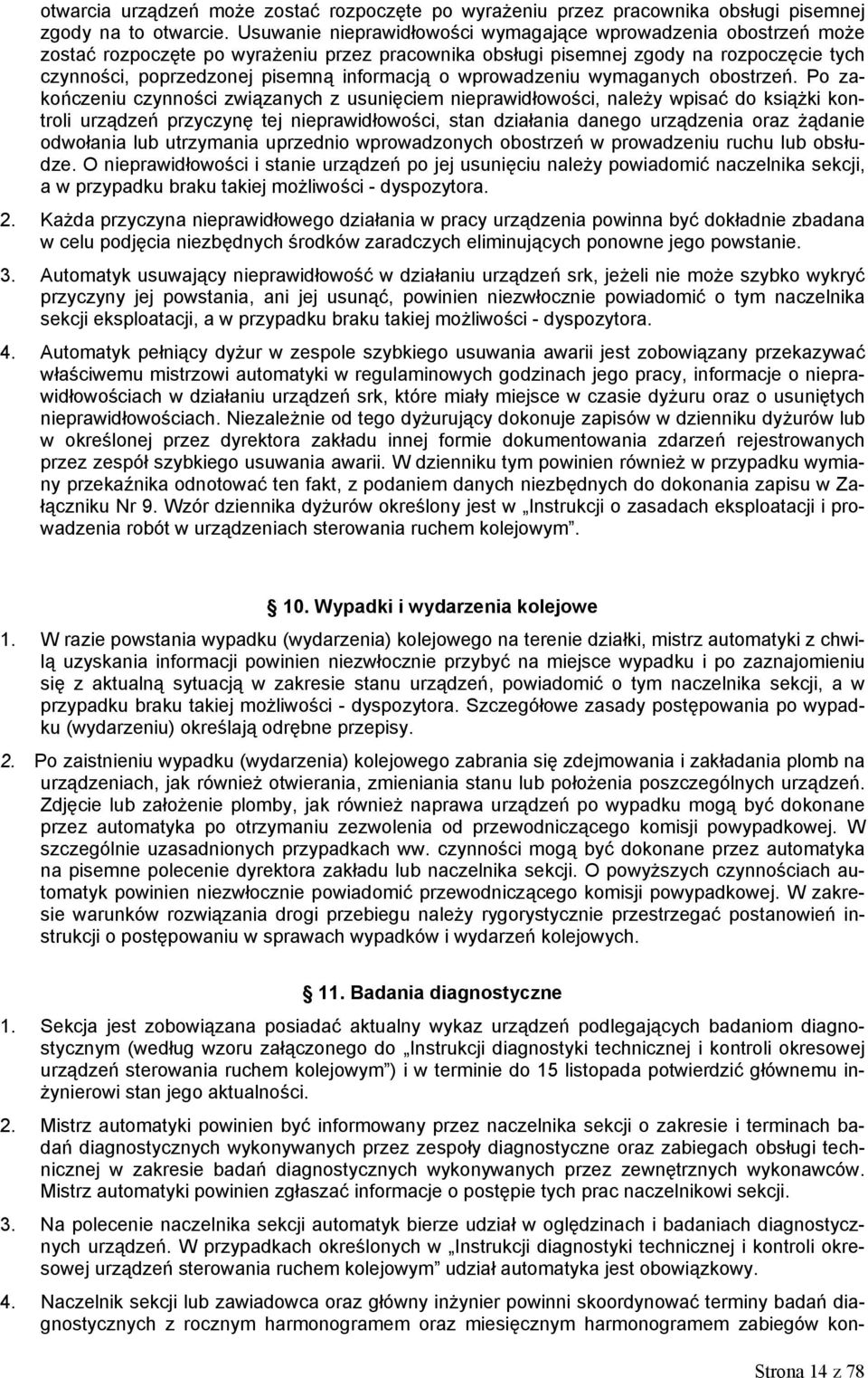 o wprowadzeniu wymaganych obostrzeń.