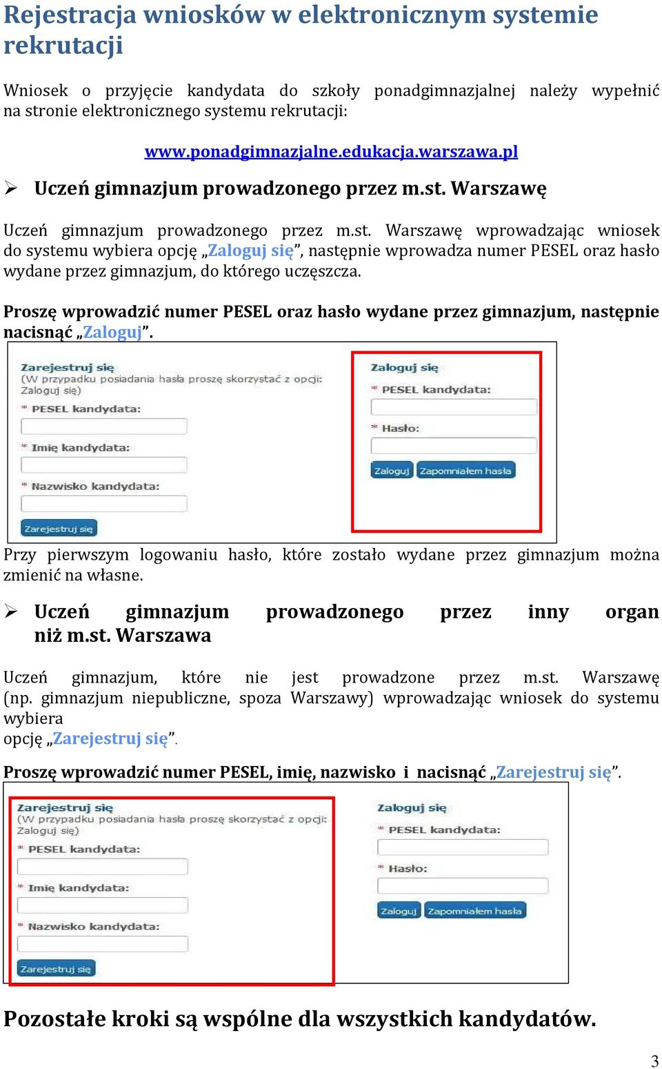 Warszawę Uczeń gimnazjum prowadzonego przez m.st.