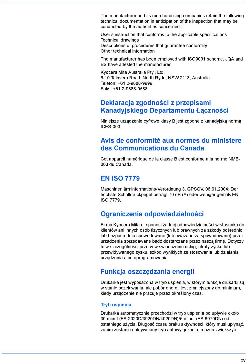 scheme. JQA and BS have attested the manufacturer. Kyocera Mita Australia Pty., Ltd.