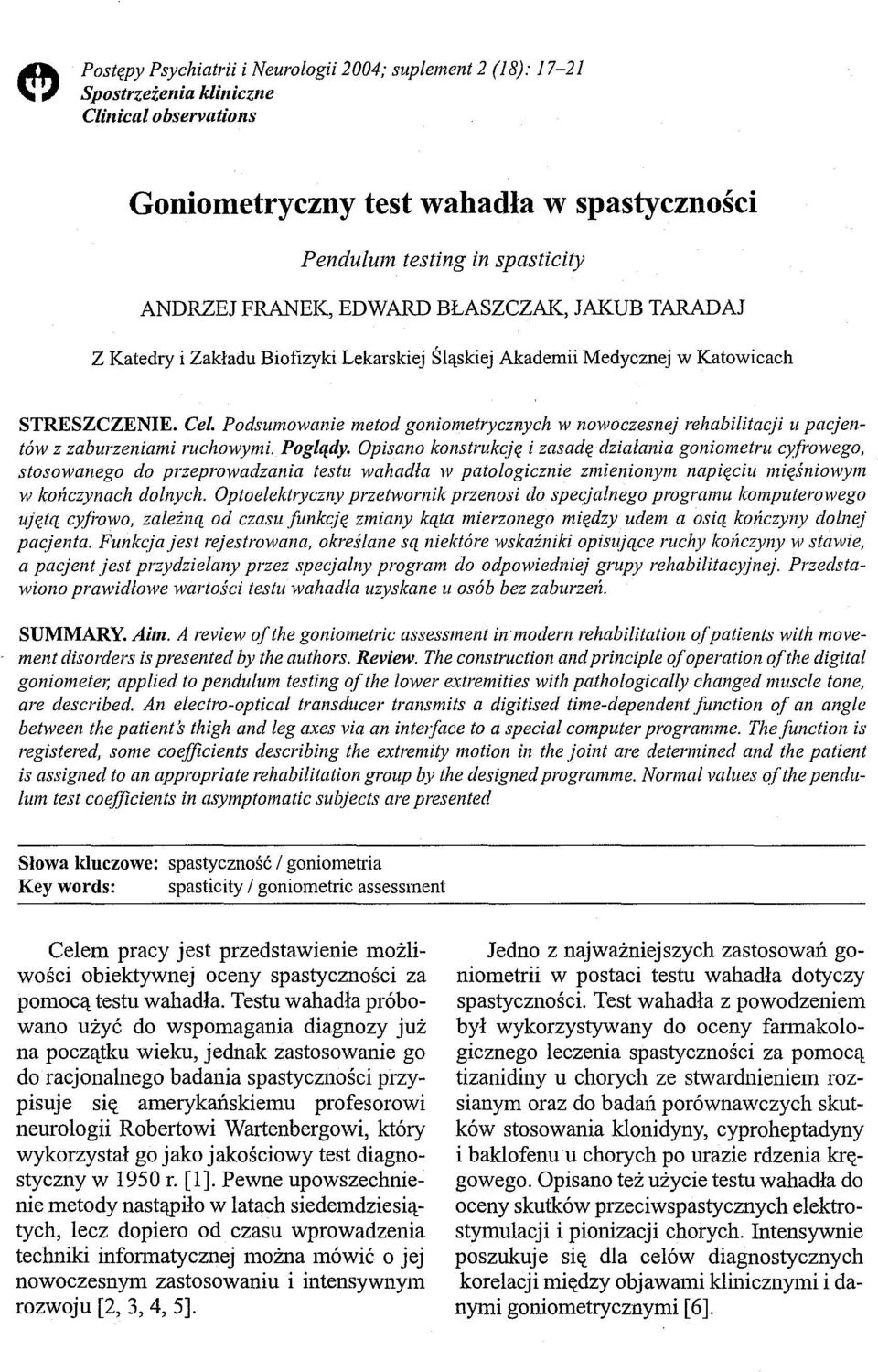 Podsumowanie metod goniometrycznych w nowoczesnej rehabilitacji u pacjentów z zaburzeniami ruchowymi. Poglądy.