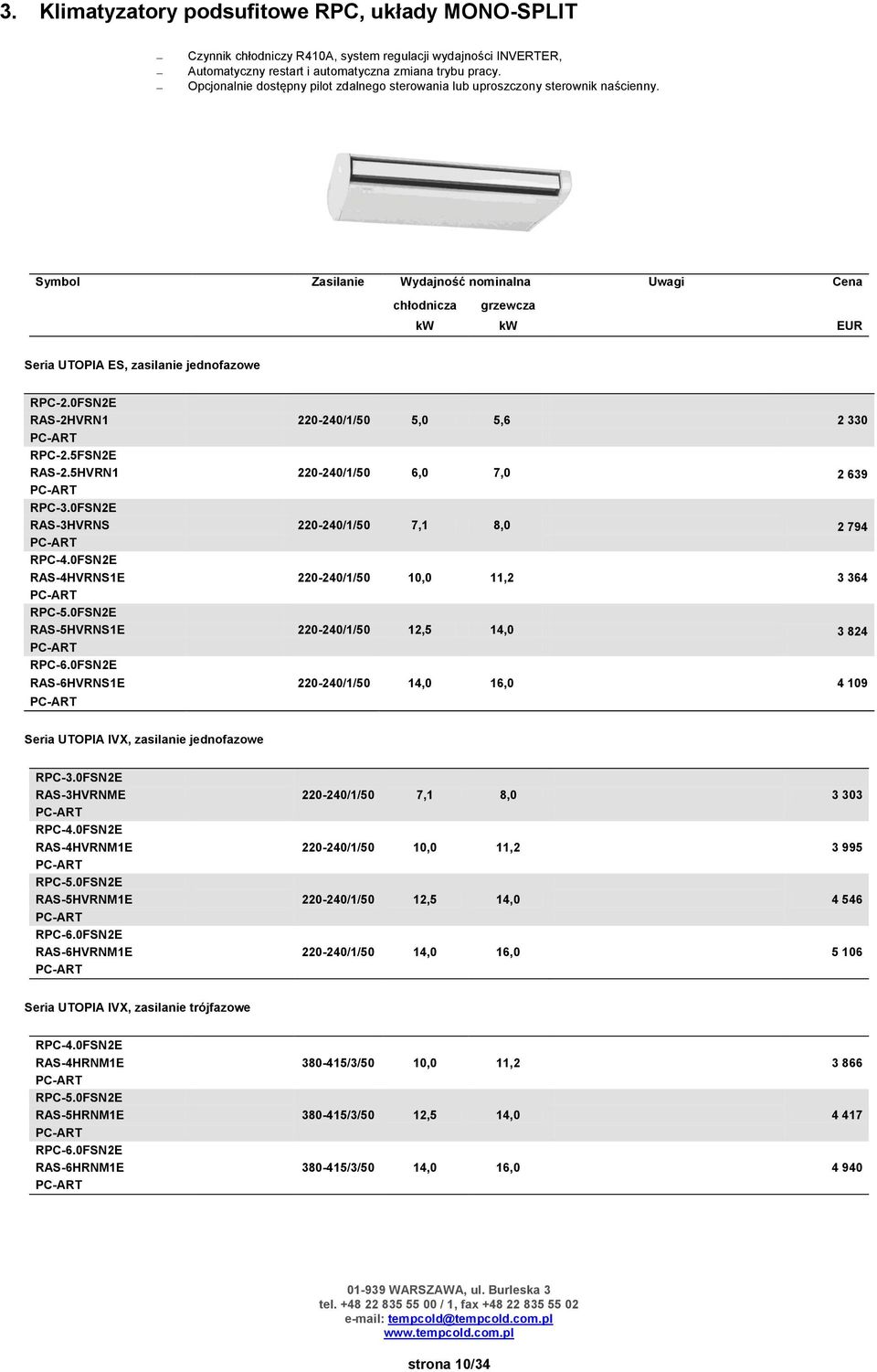 0FSN2E RAS-3HVRNS RPC-4.0FSN2E RAS-4HVRNS1E RPC-5.0FSN2E RAS-5HVRNS1E RPC-6.